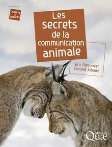 Eric Darrouzet, "Les secrets de la communication animale"