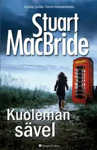 «Kuoleman sävel» by Stuart MacBride