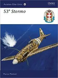 53° Stormo (Aviation Elite Units) (Repost)