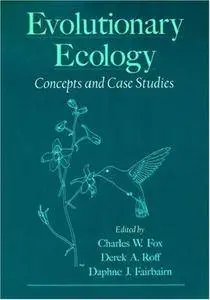 Evolutionary Ecology: Concepts and Case Studies (Repost)