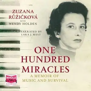 «One Hundred Miracles» by Zuzana Ruzickova