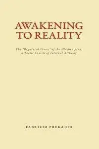 Awakening to Reality: The Regulated Verses of the Wuzhen Pian, a Taoist Classic of Internal Alchemy