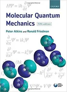 Molecular Quantum Mechanics Ed 5