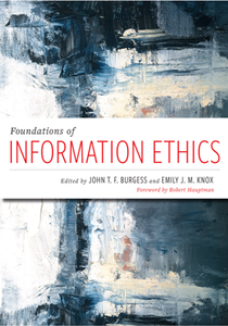 Foundations of Information Ethics