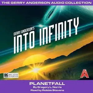 Planetfall: Into Infinity, Book 2 [Audiobook]