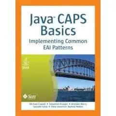 Java CAPS Basics: Implementing Common EAI Patterns