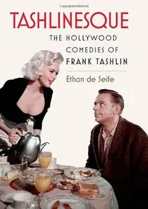 ashlinesque: The Hollywood Comedies of Frank Tashlin