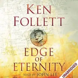 «Edge of Eternity» by Ken Follett