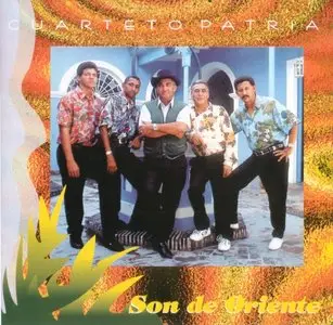 Cuarteto Patria - Son De Oriente (1996)