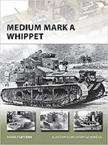 Medium Mark A Whippet (New Vanguard) [Repost]