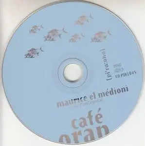 Maurice El Medioni - Cafe Oran (1996) {Piranha}