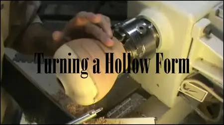 Woodturning - Turning a Hollow Form