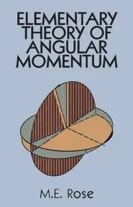 Elementary Theory of Angular Momentum (Dover Books on Physics)