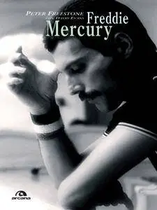 Peter Freestone - Freddie Mercury. Una biografia intima