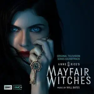 Will Bates - Anne Rice's Mayfair Witches (2023) [Official Digital Download]