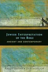 Jewish Interpretation of the Bible: Ancient and Contemporary