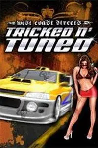 Tricked n' Tuned: West Coast Streets
