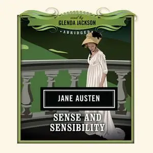 «Sense and Sensibility» by Jane Austen