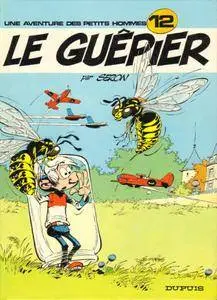 Les Petits Hommes - Tome 12 - Le guêpier