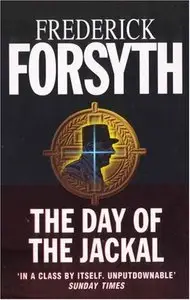 The Day of the Jackal-Frederick Forsyth (repost)