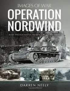 Operation Nordwind (Images of War)