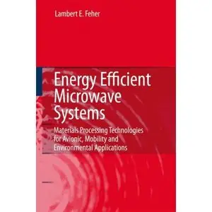 Energy Efficient Microwave Systems [Repost]