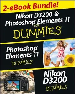 Nikon D3200 and Photoshop Elements for Dummies (eBook Set)