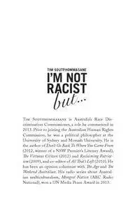 I’m Not Racist But... 40 Years of the Racial Discrimination Act
