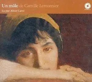 Camille Lemonnier, "Un mâle"