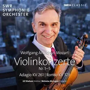 Gil Shaham, SWR Symphonieorchester & Nicholas McGegan - Mozart: Violin Concertos (2022) [Official Digital Download 24/48]