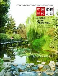 Contemporary Architecture in China - Urban Landscape (Repost)