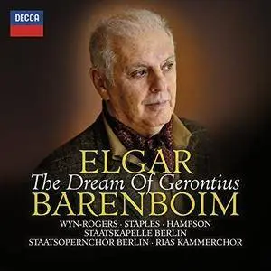 Staatskapelle Berlin, Daniel Barenboim  - Elgar: The Dream Of Gerontius, Op.38 (2017)