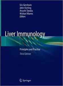 Liver Immunology: Principles and Practice, 3rd ed.
