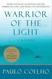 «Warrior of the Light» by Paulo Coelho