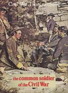 The Common Soldier of the Civil War