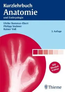 Kurzlehrbuch Anatomie: und Embryologie, 3. Auflage (repost)