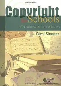 Copyright for Schools: A Practical Guide, 4th edition