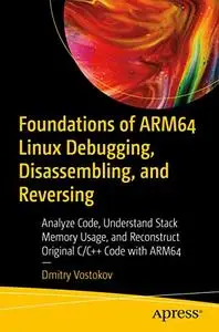 Foundations of ARM64 Linux Debugging