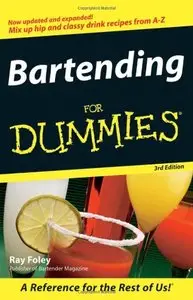 Bartending For Dummies, 3 edition (repost)