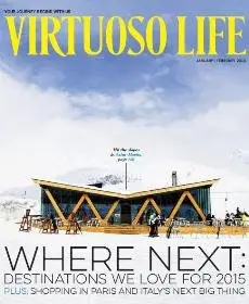 Virtuoso Life Magazine - January/February 2015