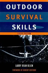 Outdoor Survival Skills, 6th Edition
