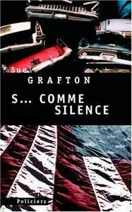 S... comme silence - Sue Grafton