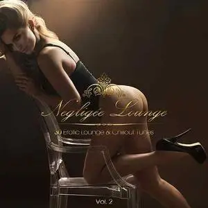 VA - Négligée Lounge, Vol. 2: 30 Erotic Lounge & Chillout Tunes (2015) {Estrela Azul}