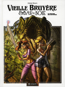 Vieille Bruyère et Bas de Soie - Tome 3 - Le Cercueil des Souvenirs