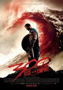 300: Rise of an Empire / 300 спартанцев: Расцвет империи (2014)