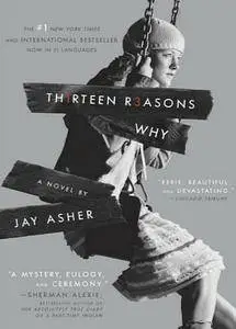 Thirteen Reasons Why (Repost)