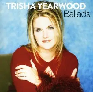 Trisha Yearwood - Ballads (2013)