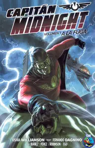Capitán Midnight Vol.1: A la fuga