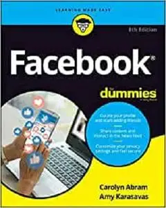 Facebook For Dummies, 8th edition