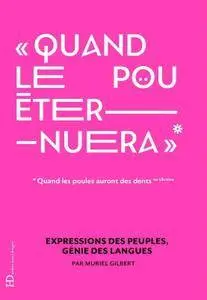 Muriel Gilbert, "Quand le pou éternuera"